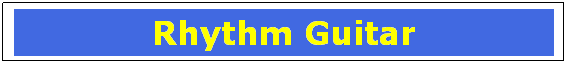 Text Box: Rhythm Guitar
